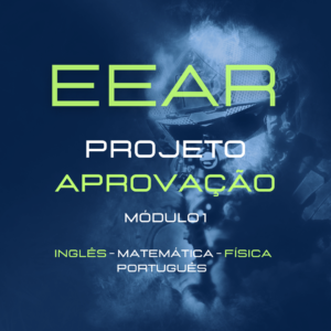 Projeto Aprovação EEAR - MOD 1