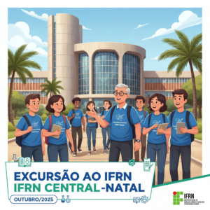 EXCURSÃO IFRN