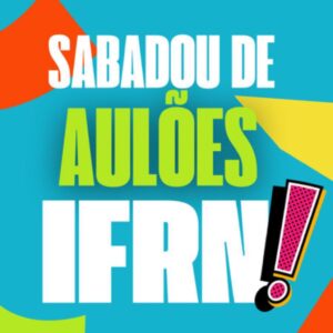 [12/OUT] | Sabadou IFRN!: Redação e Matemática